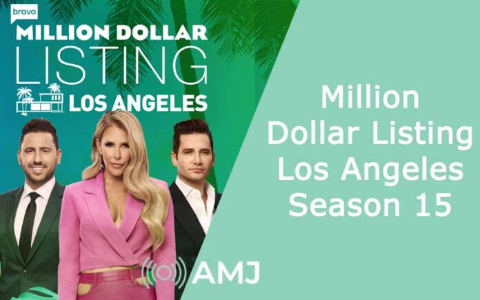 Million Dollar Listing Los Angeles Season 15