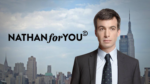 Nathan For You (2013 – 2017)