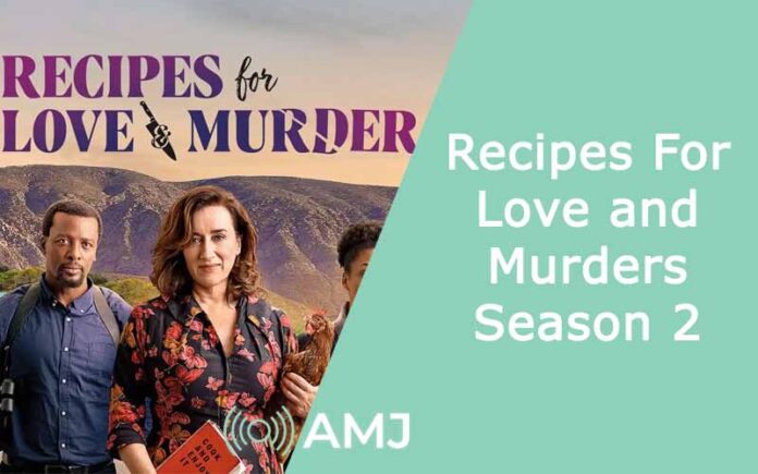 Recipes For Love and Murders Season 2