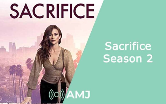 Sacrifice Season 2