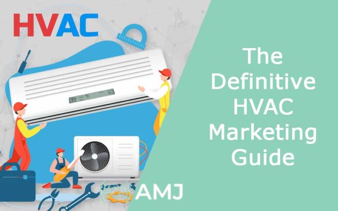 The Definitive HVAC Marketing Guide