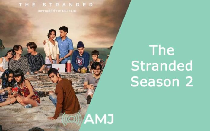 The Stranded Season 2