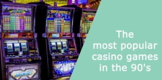 The most popular casino games in the 90's