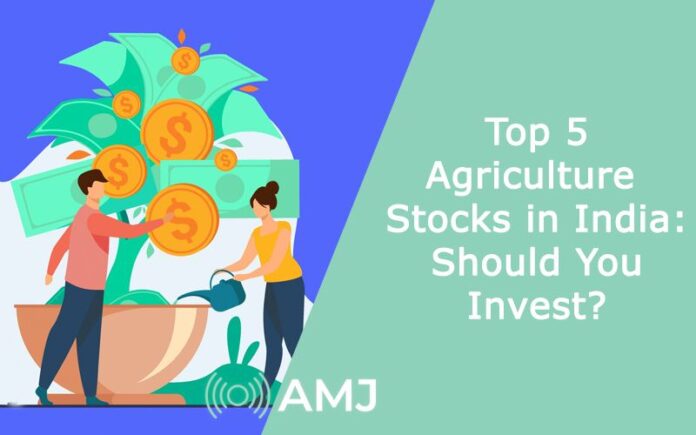 Top 5 Agriculture Stocks in India: Should You Invest?