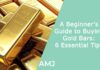 A Beginner’s Guide to Buying Gold Bars: 6 Essential Tips A Beginner's Guide to Buying Gold Bars: 6 Essential Tips