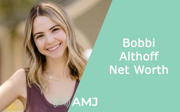 Bobbi Althoff Net Worth