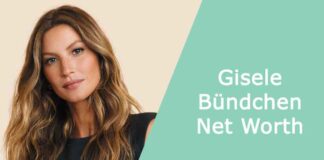 Gisele Bündchen Net Worth