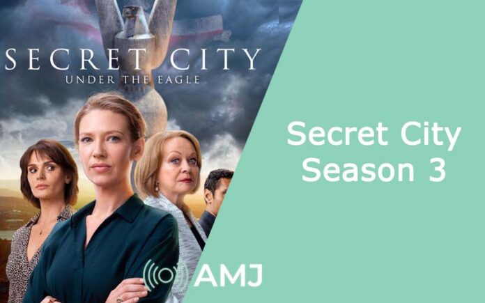 Secret City Season 3
