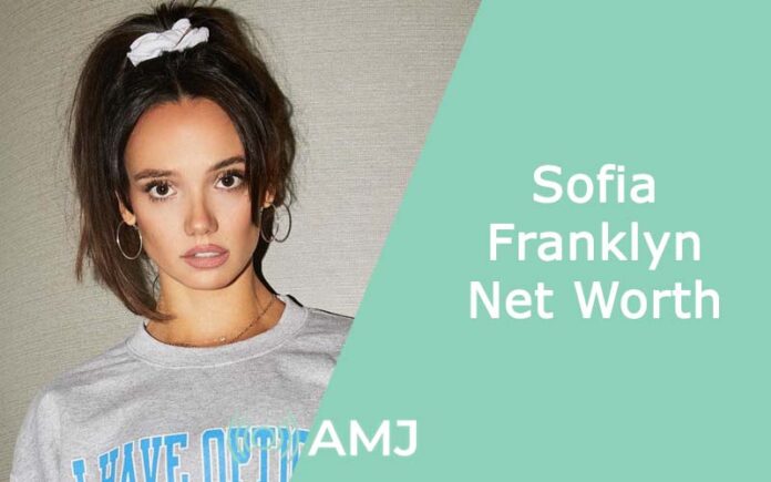 Sofia Franklyn Net Worth