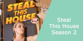 Steal This House Season 2