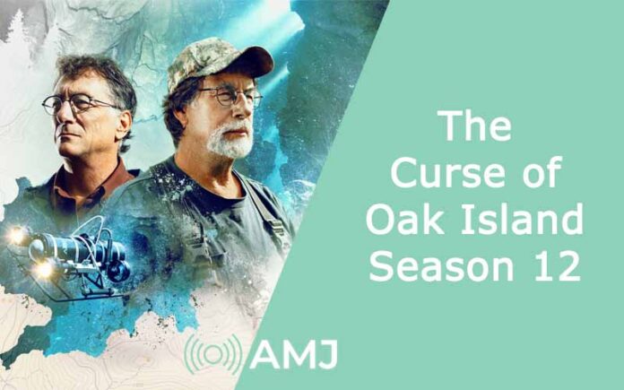 The Curse of Oak Island Season 12