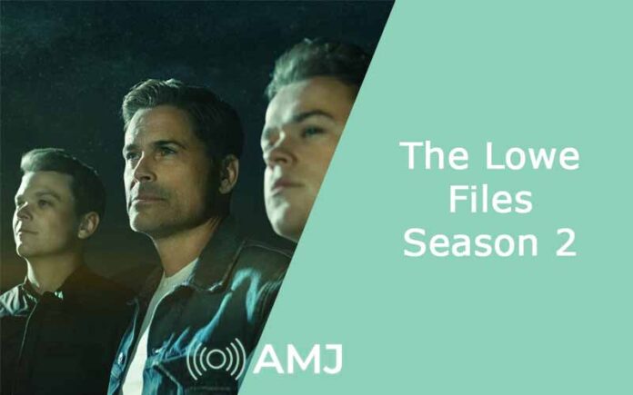 The Lowe Files Season 2