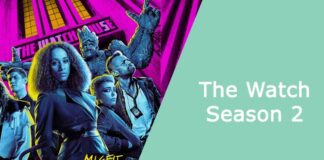 The Watch Season 2