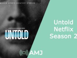 Untold Netflix Season 2