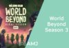 World Beyond Season 3