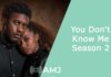 You Don’t Know Me Season 2