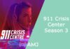 911 Crisis Center Season 3