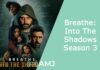 Breathe: Into The Shadows Season 3
