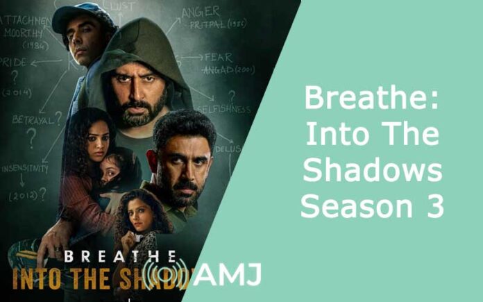Breathe: Into The Shadows Season 3