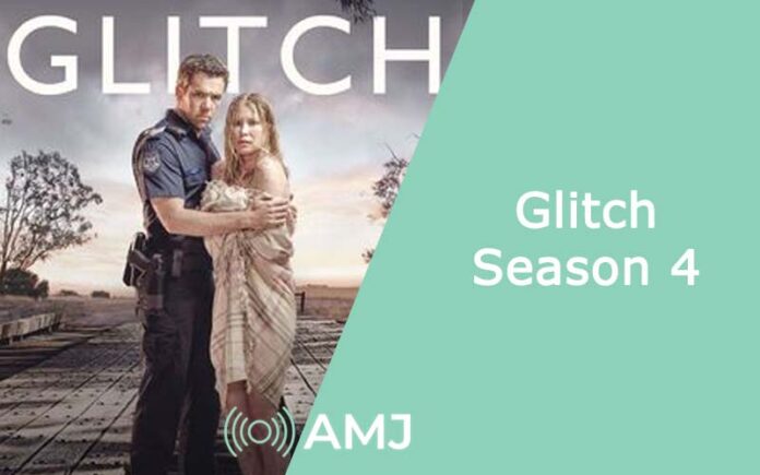 Glitch Season 4