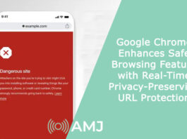 Google Chrome Enhances Safe Browsing Feature with Real-Time Privacy-Preserving URL Protection