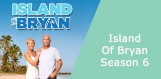 Island Of Bryan Season 6