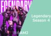Legendary Season 4
