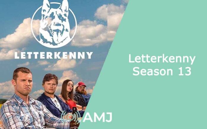 Letterkenny Season 13
