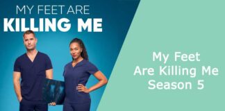 My Feet Are Killing Me Season 5