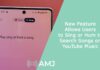 New Feature Allows Users to Sing or Hum to Search Songs on YouTube Music