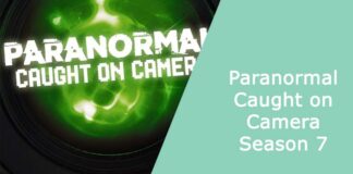 Paranormal Caught on Camera Season 7