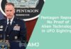 Pentagon Report: No Proof of Alien Technology in UFO Sightings