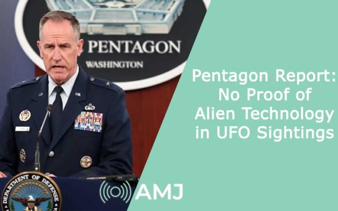 Pentagon Report: No Proof of Alien Technology in UFO Sightings