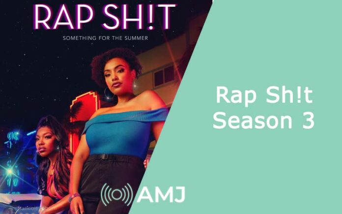 Rap Sh!t Season 3