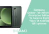 Samsung Galaxy Tab Active 5 Enterprise Edition To Receive Eight Years of Android OS Updates