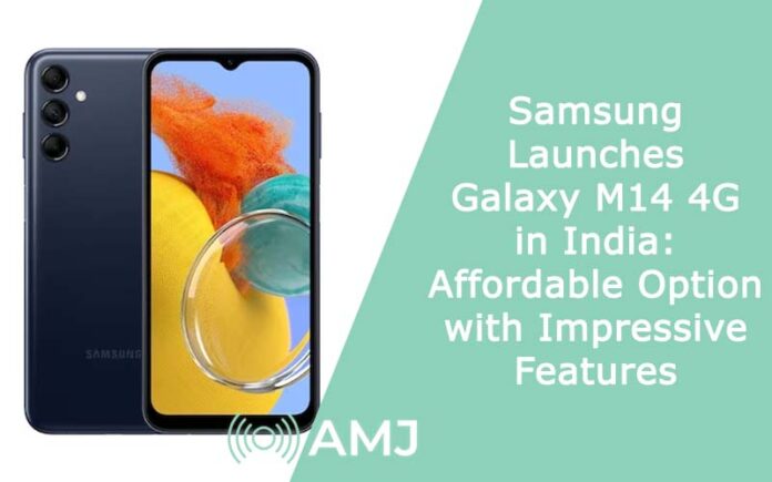 Samsung Launches Galaxy M14 4G in India: Affordable Option with Impressive Features