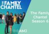 The Family Chantel Season 6