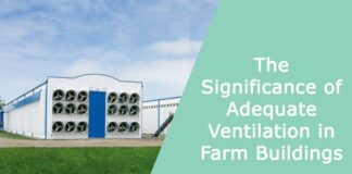 The Significance of Adequate Ventilation in Farm Buildings