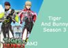 Is Tiger & Bunny Season 3 Happening? Netflix Renewal Updates and Release Expectations Tiger And Bunny Season 3