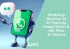 WhatsApp Working On AI-Powered Image Editor & Ask Meta AI Feature