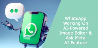 WhatsApp Working On AI-Powered Image Editor & Ask Meta AI Feature