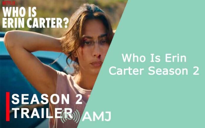 Who Is Erin Carter Season 2