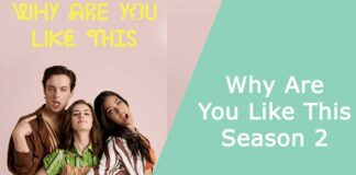 Why Are You Like This Season 2