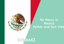 No Mercy in Mexico Father and Son Video