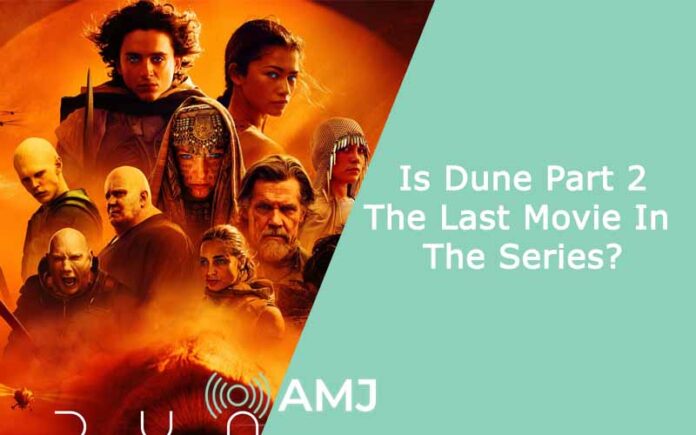 is Dune Part 2 the end