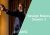 Savage Beauty Season 2: Revenge Heats Up in Sequel savage beauty season 2