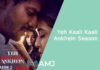 yeh kaali kaali ankhein season 2