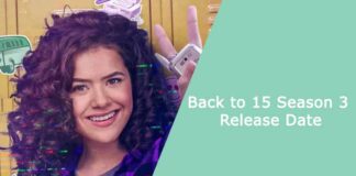 Back to 15 Season 3 Release Date