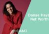 Danae Hays Net Worth