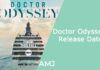 Doctor Odyssey Release Date